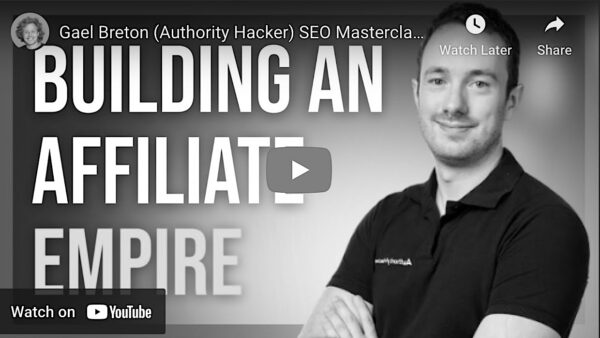 Gael Breton (Authority Hacker) SEO Masterclass for 2024 YouTube thumbnail.
